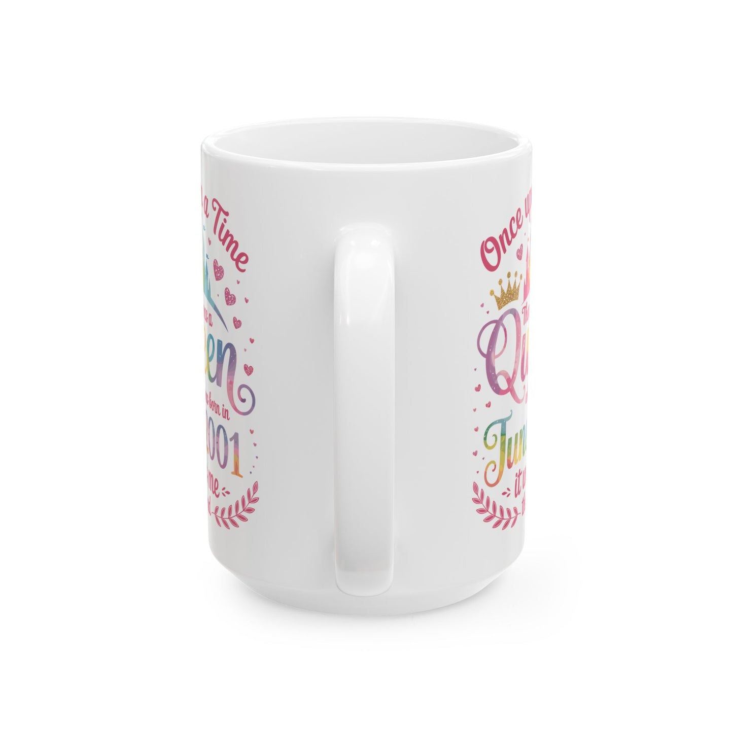 Funny 25 Years Old Birthday Girl 25 Birthday Queen June 2001 Coffee Mug For Women