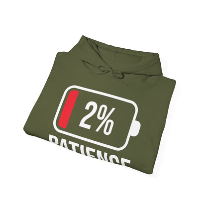 Patience 2% Battery Low Funny Waiting Hoodie For Men Women