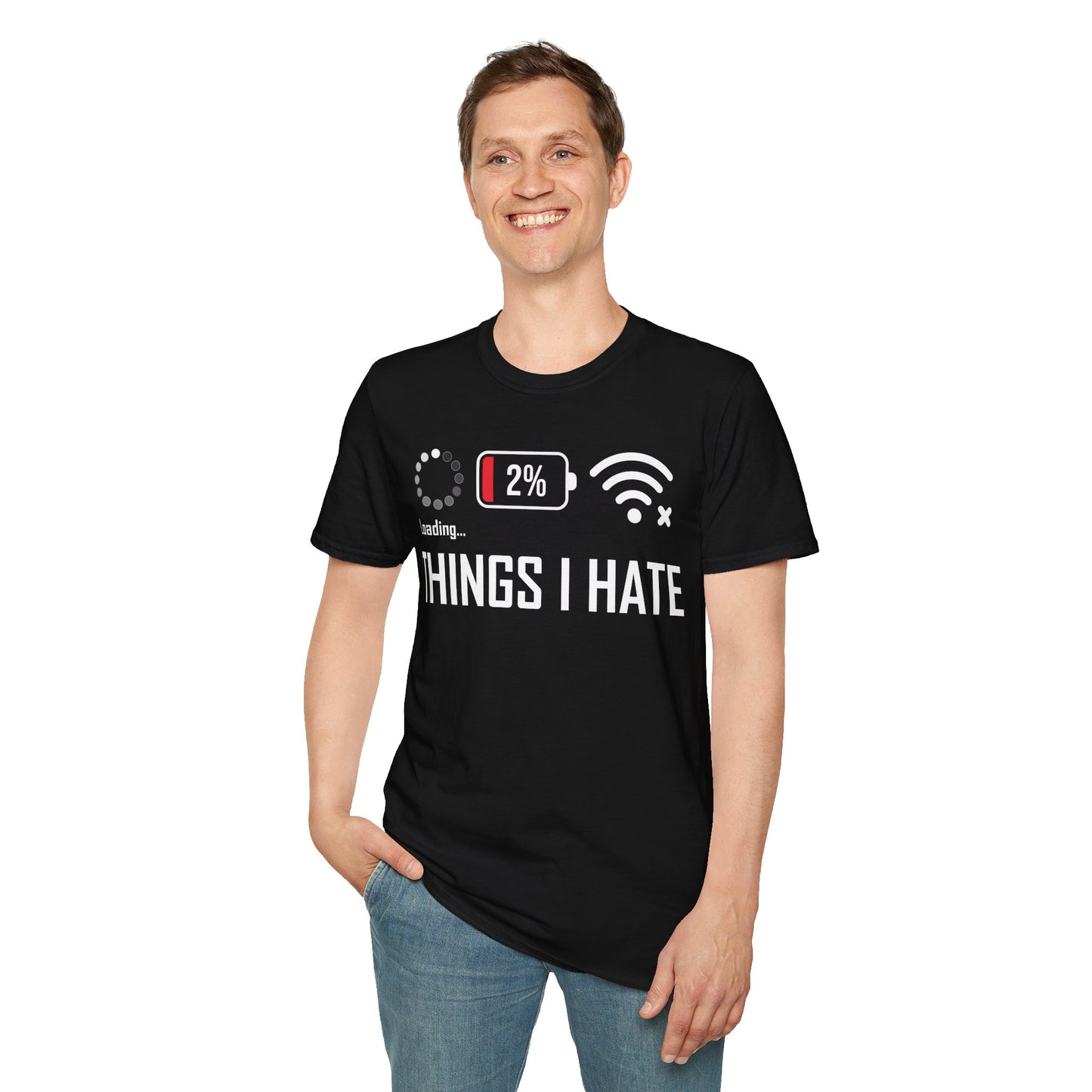 Things I Hate Gamer Computer Science Programmer Coding Low WIFI Charging Loading T-Shirt