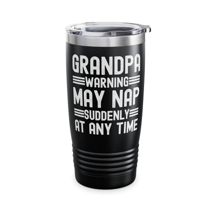 Funny Mens Grandpa Warning May Nap Suddenly At Any Time Vintage Father Day Tumbler