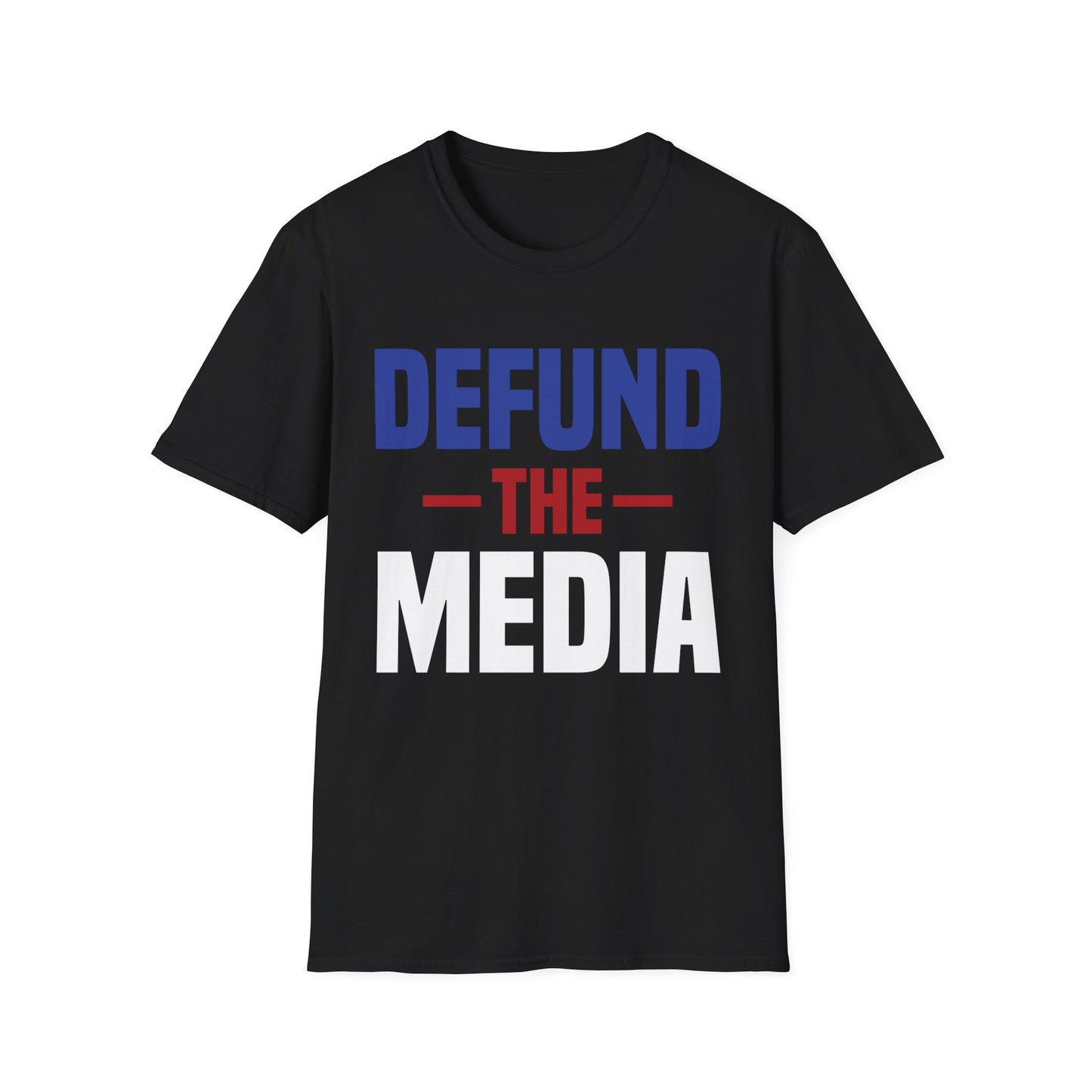 Presidential Election 86453112 Defund The Media T-Shirt