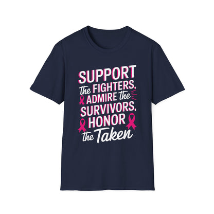 Breast Cancer Awareness Support Fighters Admire Survivors T-Shirt For Men Women