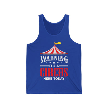 Its A Circus Here Today Circus Birthday Party Gift Costume  Tank top