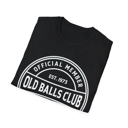 Mens Old Balls Club 50 Years Awesome Fifty 50th Birthday Grandpa T-Shirt