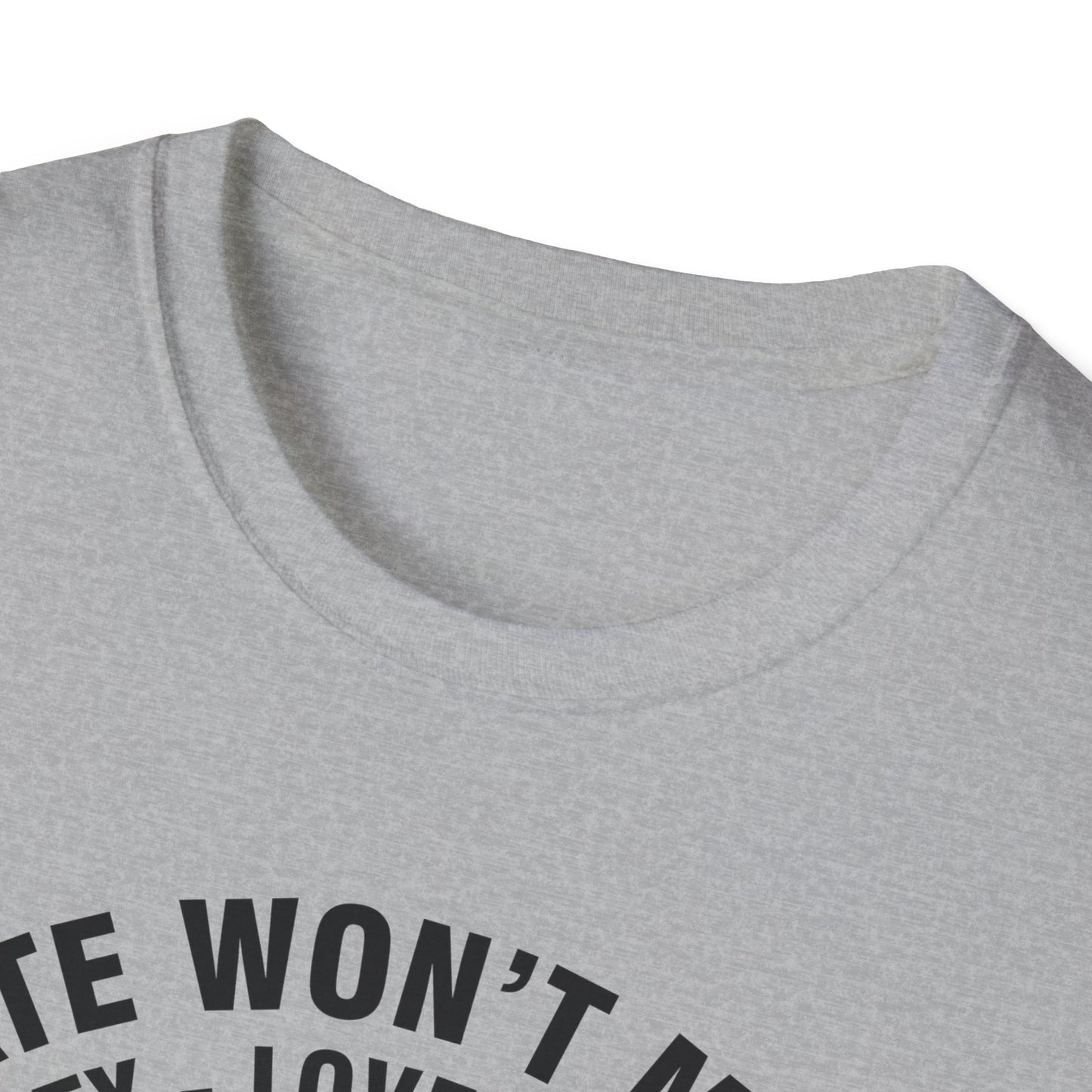 Anti Trumpp 47 President Hate Won't Make America Great T-Shirt For Men Women