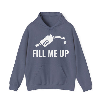 Funny Fill Me Up Gay Innuendo Hoodie For Men Women Hoodie