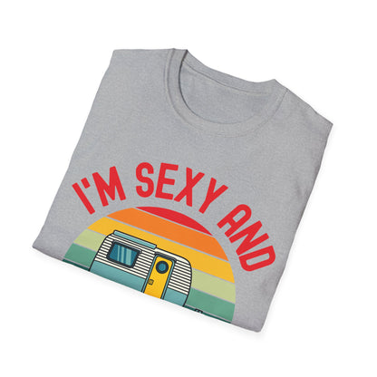 Funny I Am Sexy And I Tow It Retro Camping RV Camper Shirt T-Shirt For Men Women Travelers