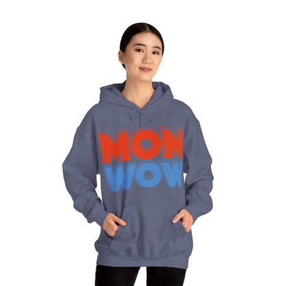 Mom Wow Mothers Day Mom Gift Hoodie