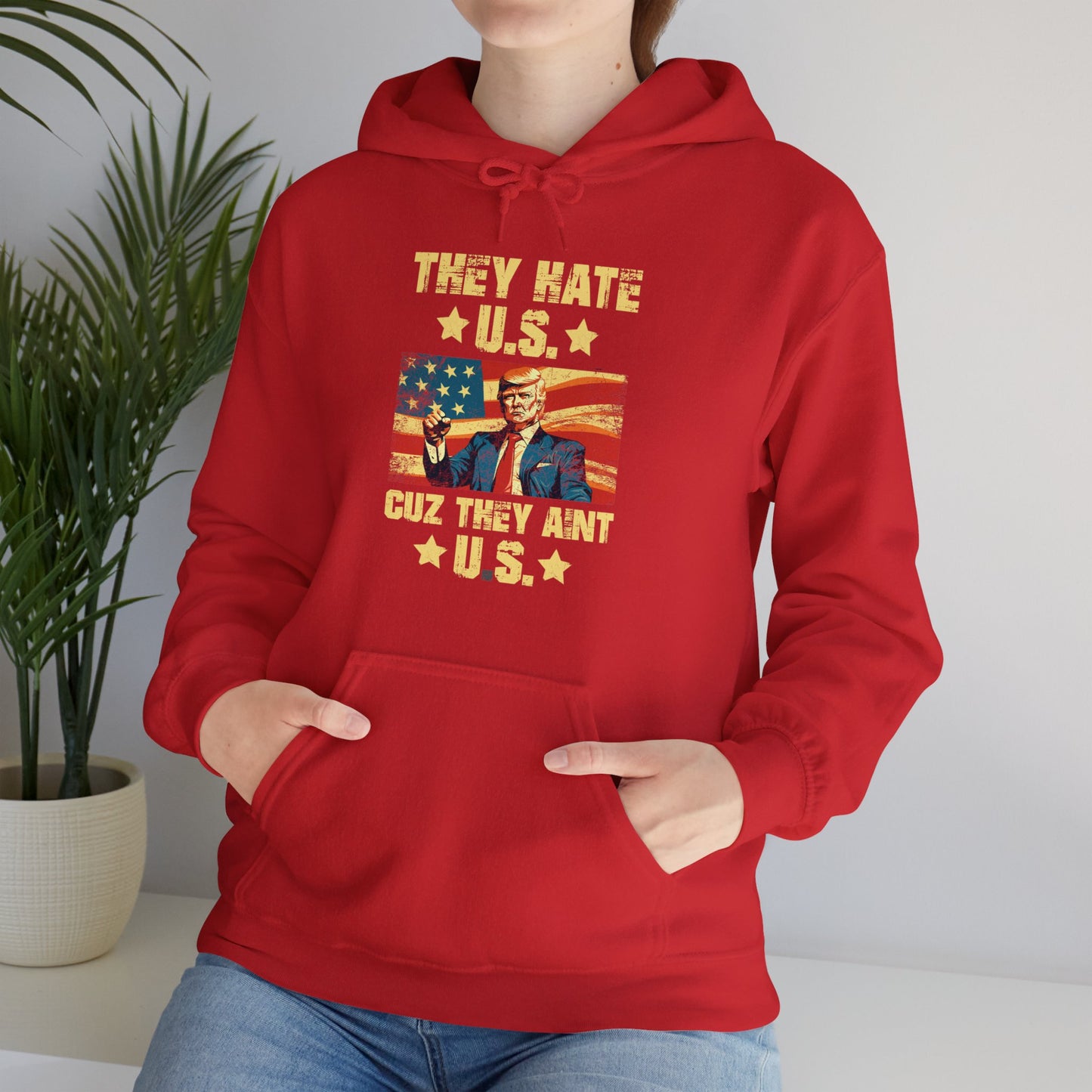 They Hate Us Cuz They Ain't Us Funny Trump 4th Of July 2024 Hoodie For Men Women Hoodie