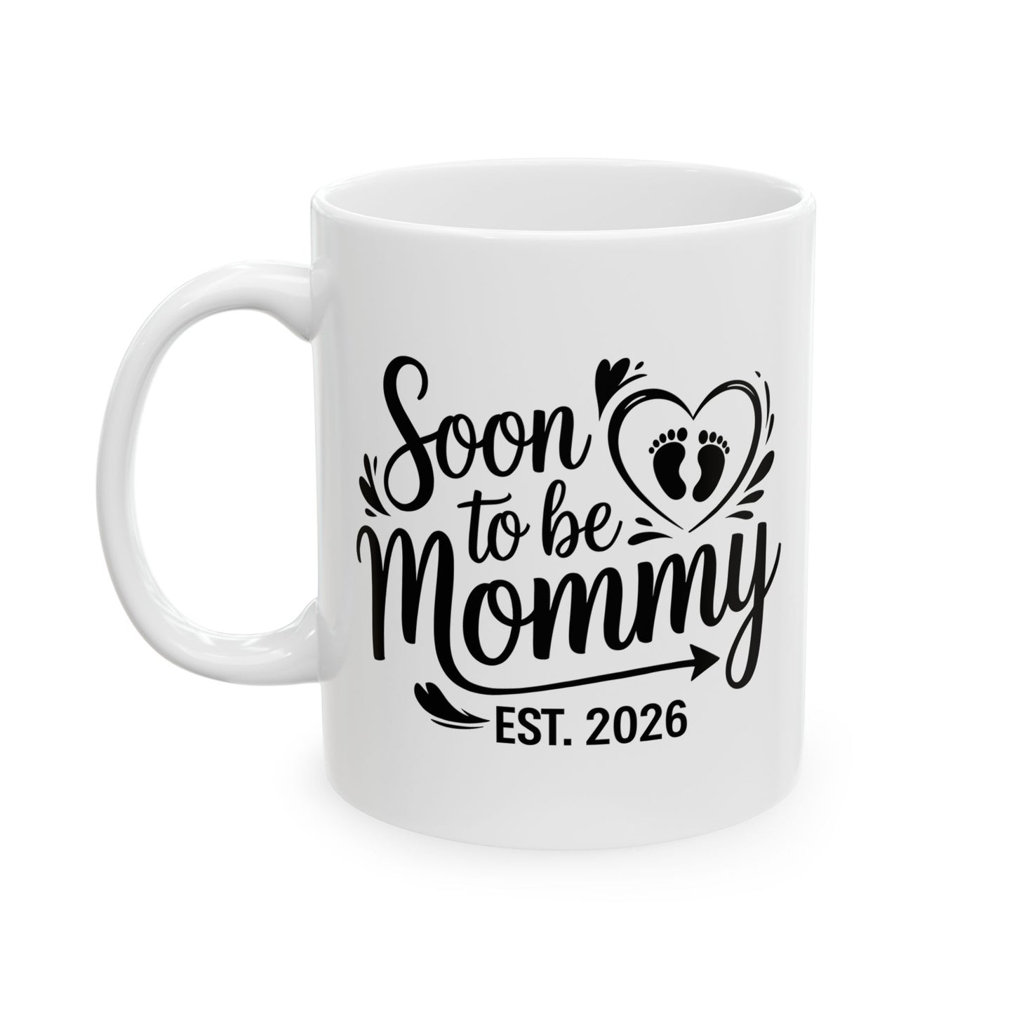 Funny Soon to be Mommy 2026 Mother's Day First Time Mom Pregnancy Coffee Mug For Women