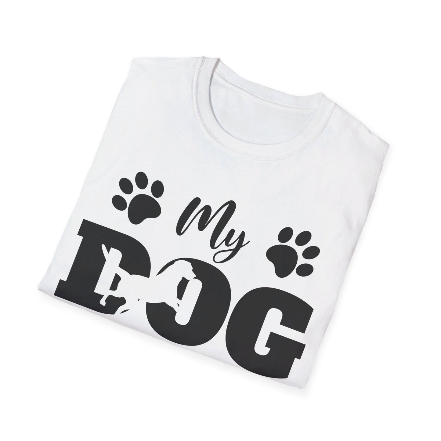 Funny My Dog is My Valentine Dog Lovers T-Shirt For Men Women T-Shirt