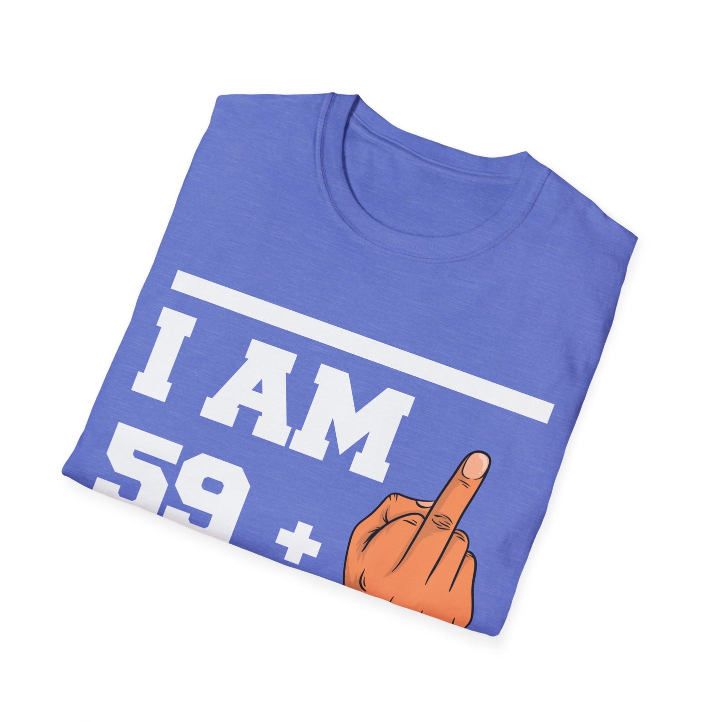 Funny 60th Birthday Sarcastic Gift 59+1 59 Plus 1 T-Shirt