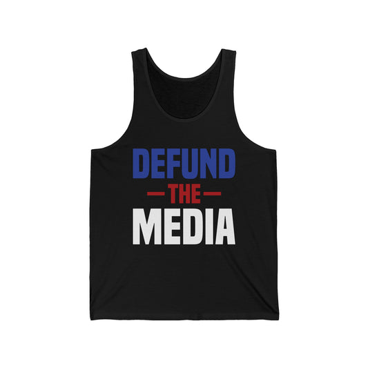 Presidential Election 86453112 Defund The Media Tank Tops For Men Women