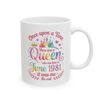 Funny 45 Years Old Birthday Girl 45 Birthday Queen June 1981 Coffee Mug For Women