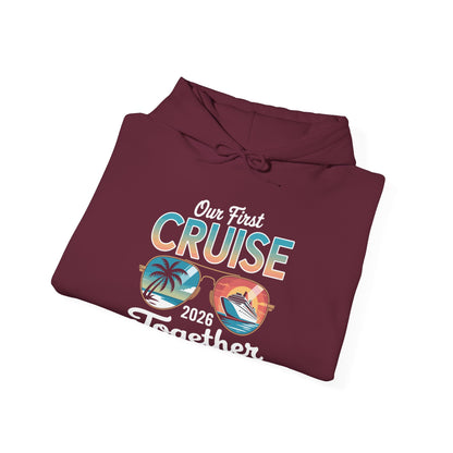 Our First Cruise 2026 Together Cute Matching Couples Cruise Hoodie For Men Women