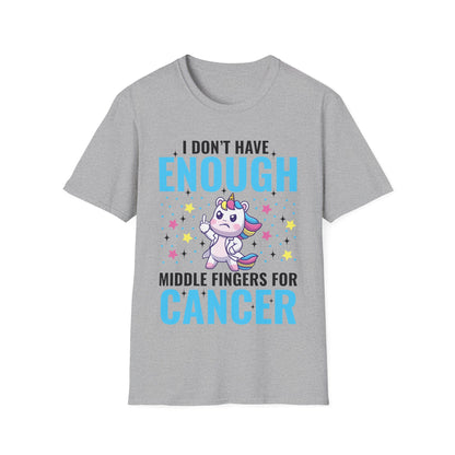 Funny I Don't Have Enough Middle Fingers For Cancer Unicorn T-Shirt For Men Women T-Shirt