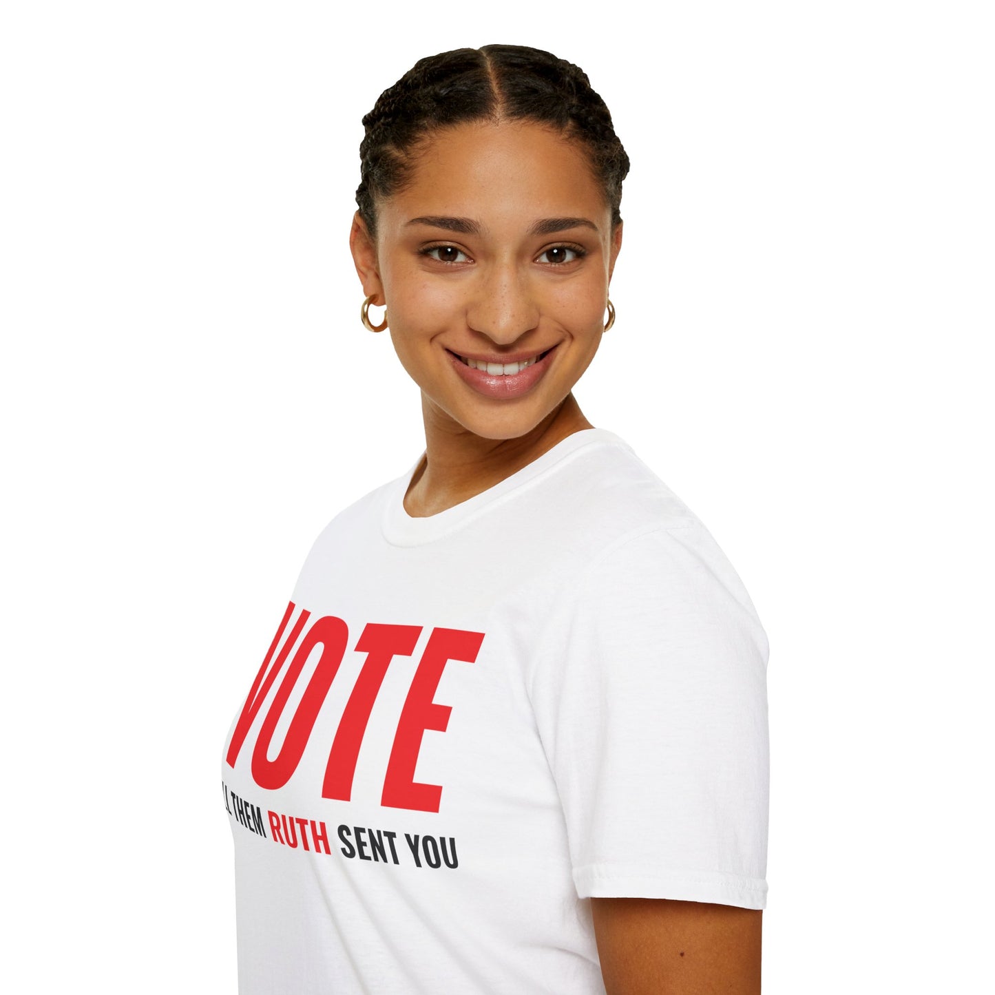 Vote Tell Them Ruth Sent You Funny American Women Saying T-Shirt For Men Women T-Shirt