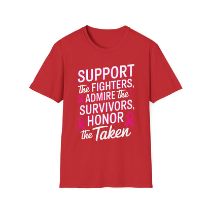 Breast Cancer Awareness Support Fighters Admire Survivors T-Shirt For Men Women