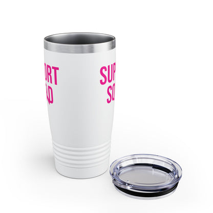 Support Squad Breast Cancer Warrior Awareness October Pink Tumbler