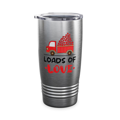 Funny Loads of Love Tractor Cute Valentines Day Truck Tumbler