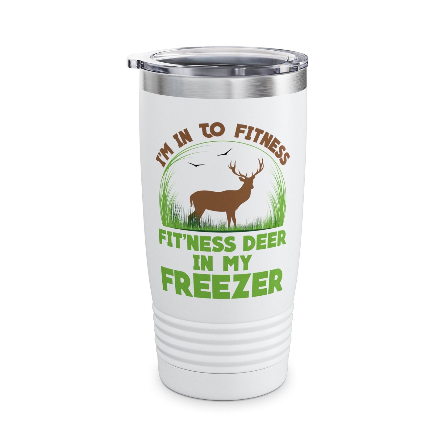 I'm Into Fitness Fit 'ness Deer Into My Freezer Funny Hunting Tumbler For Men Women