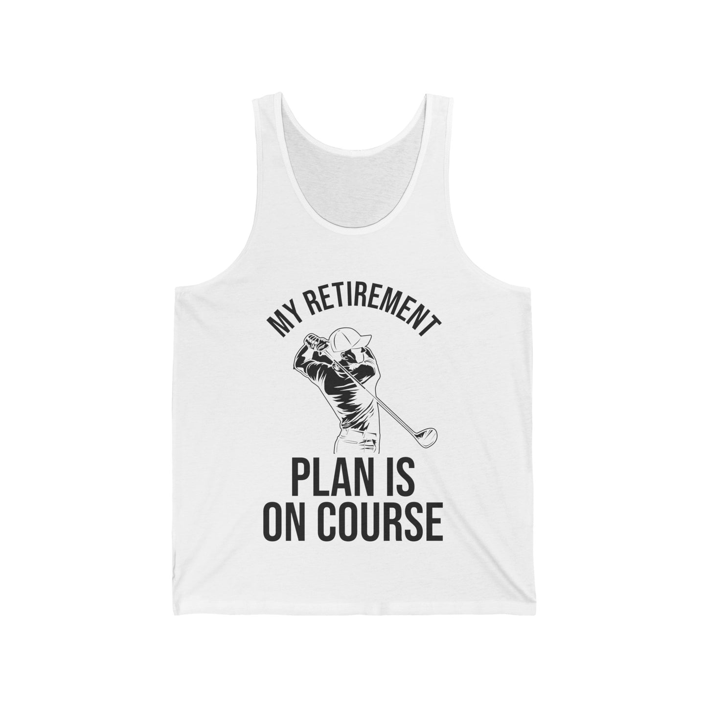 My Retirement Plan Is On Course Funny Golf Golfer Retired Tank Top