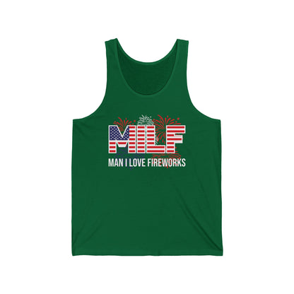 Funny MILF Man I Love Fireworks American Patriotic July 4th Tank Top For Men Women Tank Top