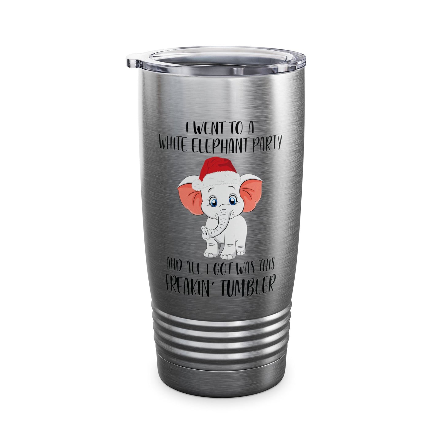 I Went To A Party And All I Got White Elephant Christmas Fun Tumbler Gift Exchange Contest Tumbler