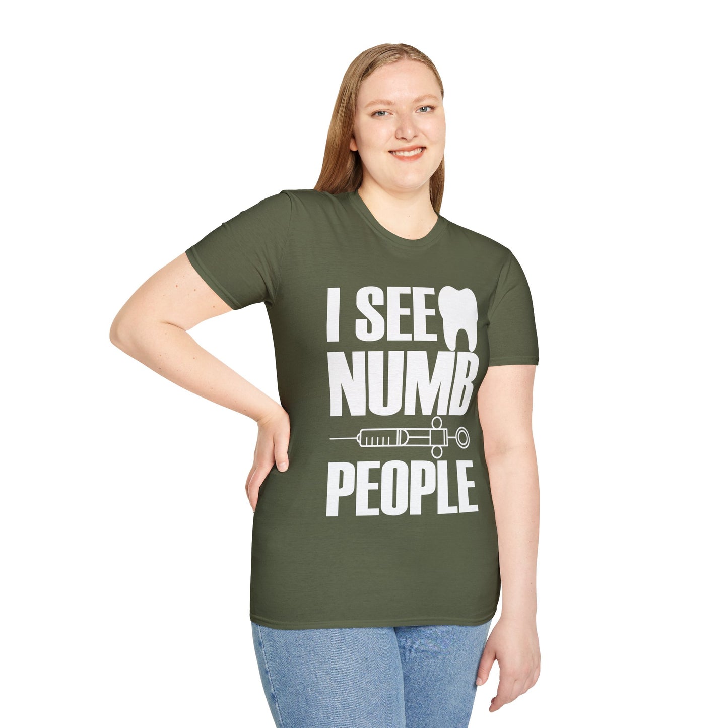 I See Numb People Dentist Student Dental Gift T-Shirt For Men Women