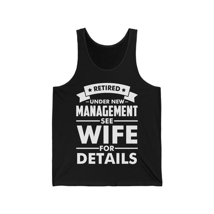 Funny Retired Under New Management See Wife for Details Wifey Tank Tops