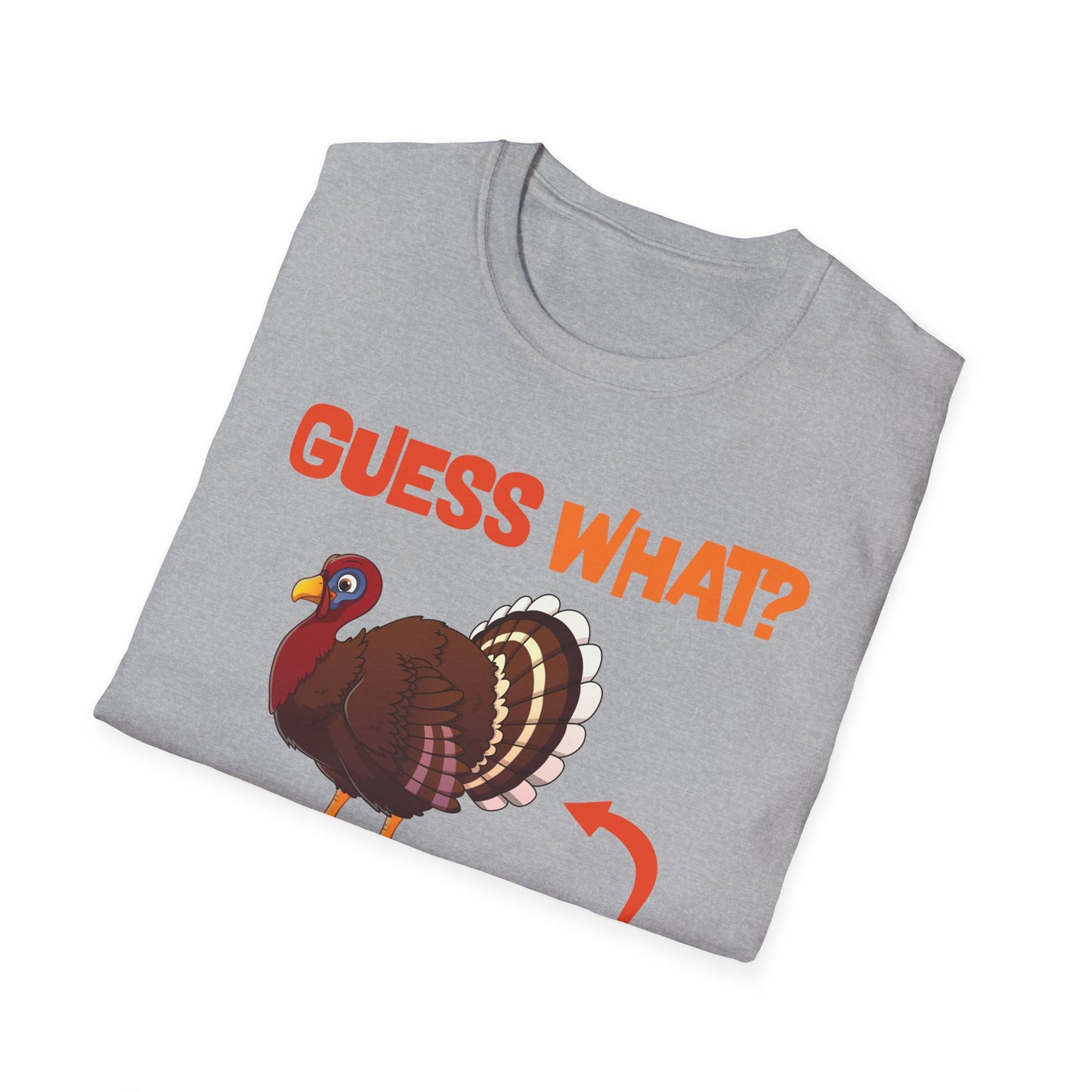 Guess What Turkey Butt Funny Thanksgiving T-Shirt For Men Women