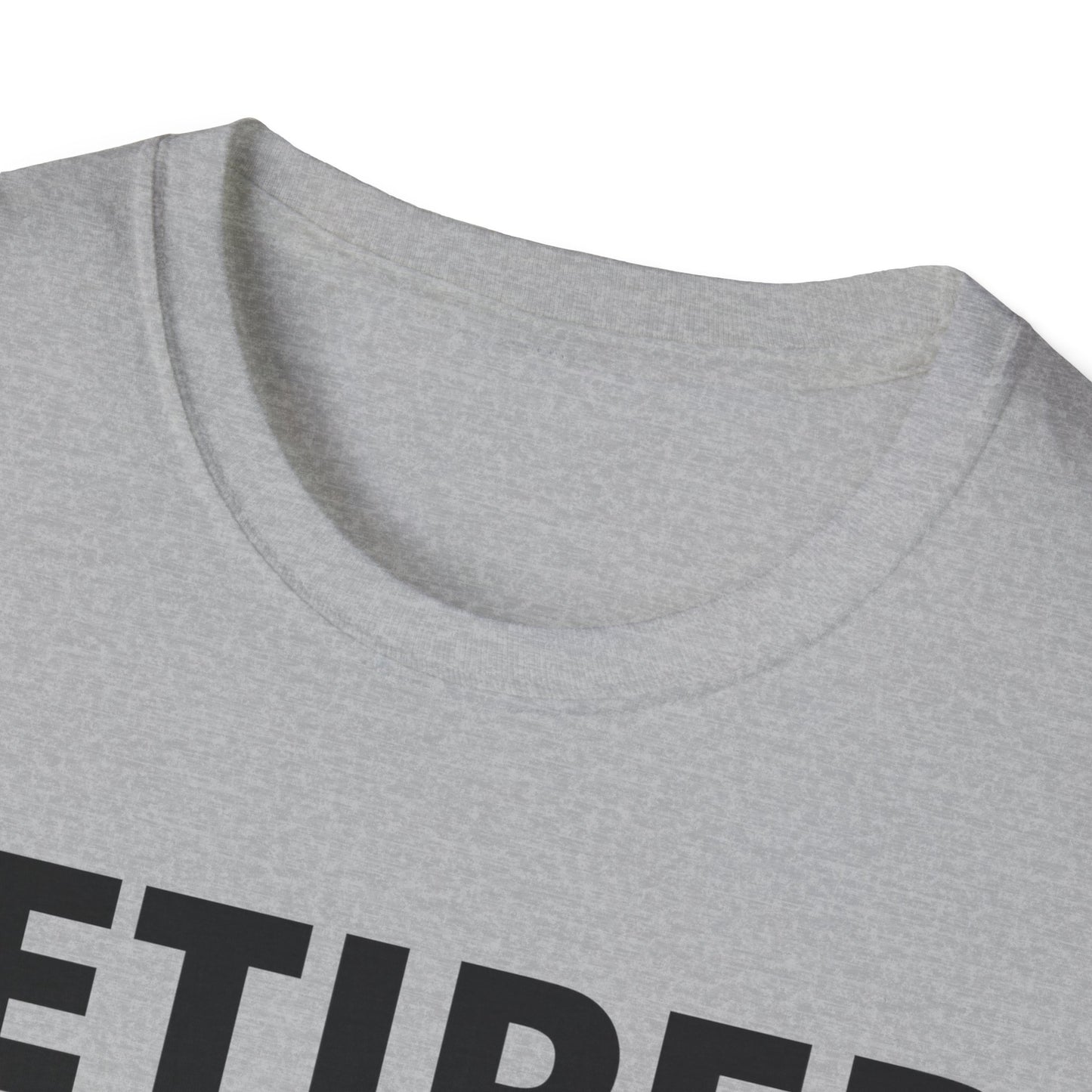 Retired 2023 I Worked My Whole Life for This Shirt Retirement T-Shirt Men Women