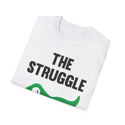 Funny The Struggle is Real T-Rex Dinosaur Sarcastic Sarcasm Tee T-Shirt Men Women