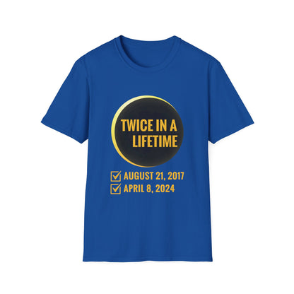 Solar Eclipse Shirt Twice in Lifetime 2024 Funny Solar Eclipse Shirt for Men Women