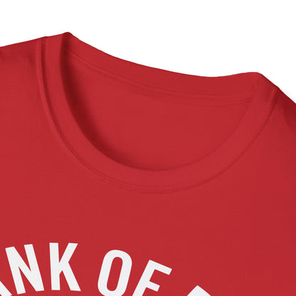 Bank of Dad Money Grows on Trees T-Shirt
