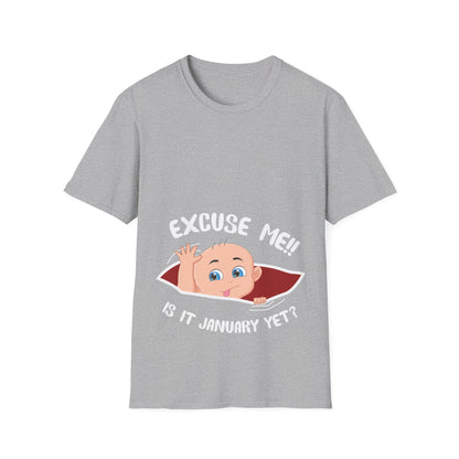 Personalized Month Womens Excuse Me Is It January Yet Cute Baby Girl Funny Pregnancy T-Shirt