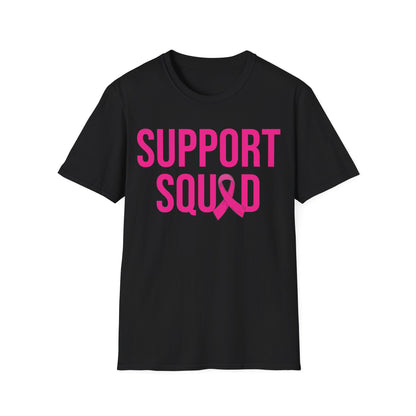 Support Squad Breast Cancer Warrior Awareness October Pink T-Shirt