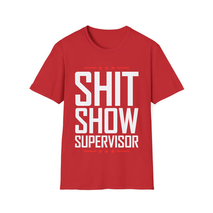 Shit Show Supervisor Retro Funny Sarcastic Adult Humor T-Shirt