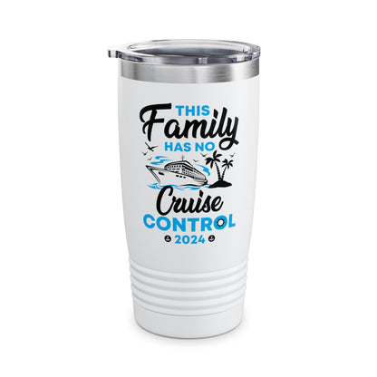 Funny This Family Cruise Has No Control 2024 Family Cruise Trip Tumbler For Men Women Tumbler