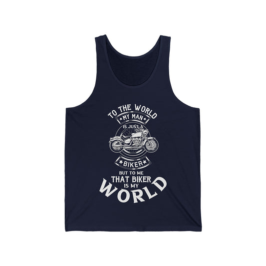 Biker To Me That Biker Is My World Bikers Girlfriend Wife Novelty Tank Tops