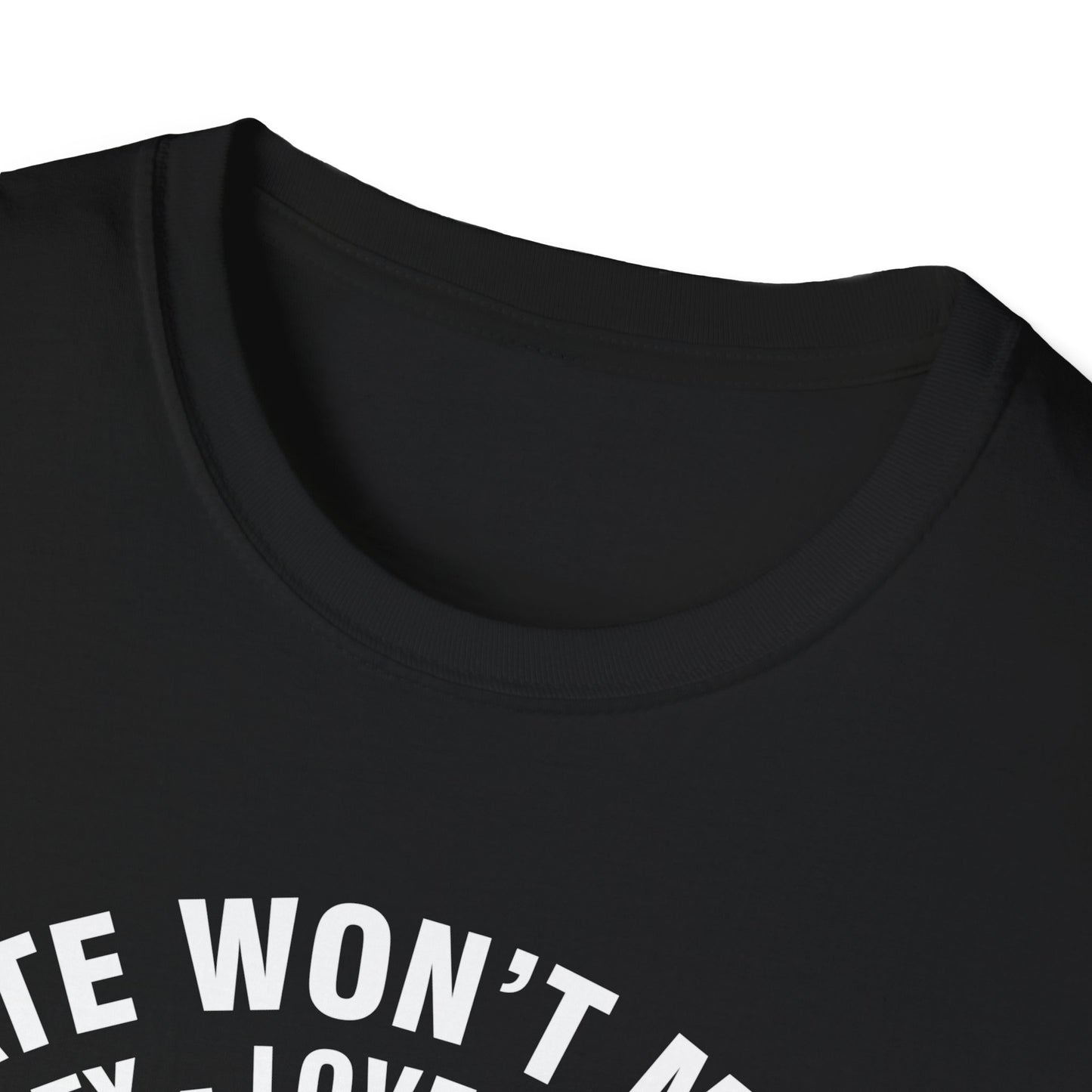 Anti Trumpp 47 President Hate Won't Make America Great T-Shirt For Men Women