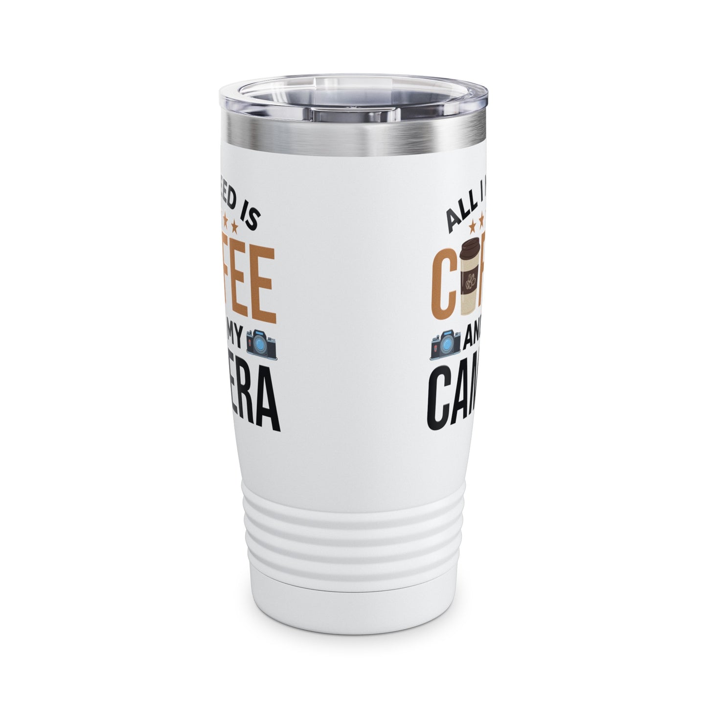 Photography Coffee Tumbler All I Need is Coffee and My Camera Photographer Caffeine Lovers Tumbler For Men Women Travelers