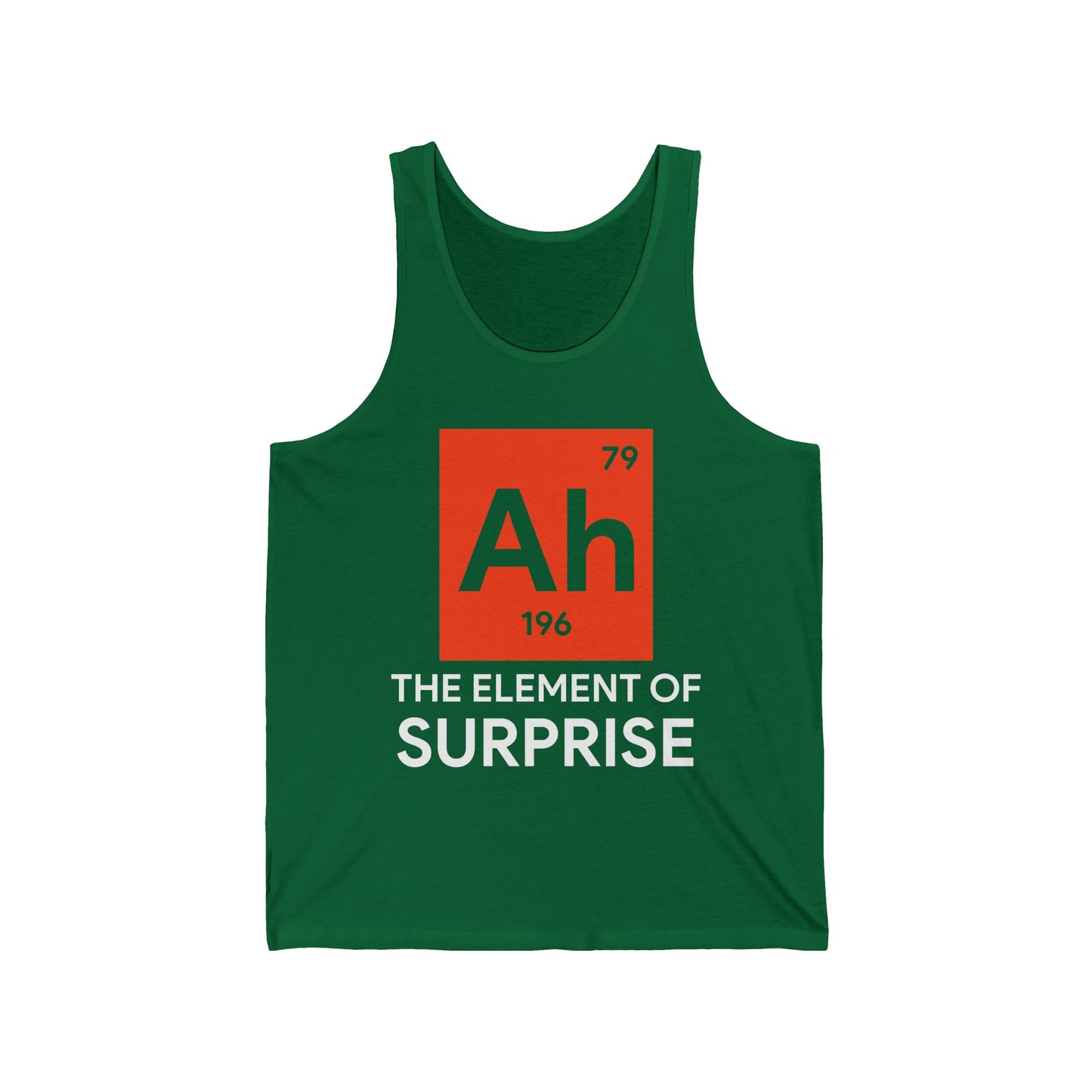 Funny Ah! The Element of Surprise Tank Tops Sarcastic Science Periodic Table Tee