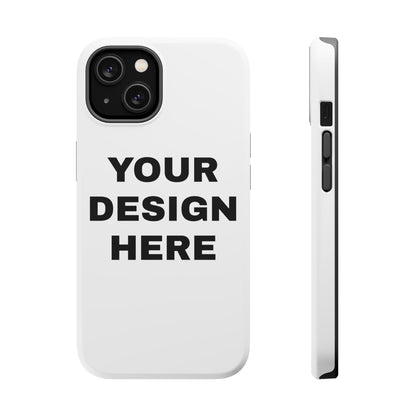 Custom Text Personalized Your Design on MagSafe Tough Cases