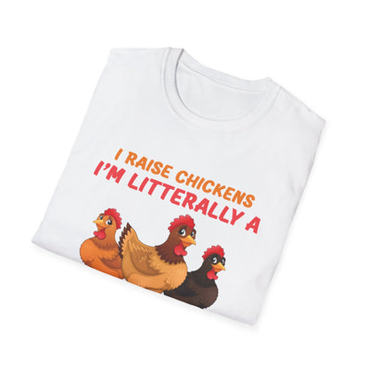 Funny I Raise Chickens I'm Literally a Chicken Tender Funny Farmer T-Shirt For Men Women T-Shirt