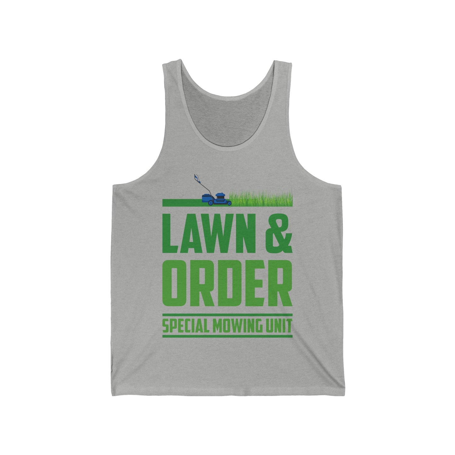 Funny Lawn & Order Special Mowing Unit Dad Joke Gardening Tank Tops