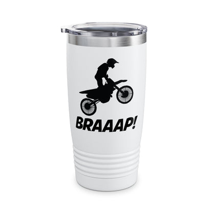 Funny Brraaap Dirt Bike Motocross Bikers Rider Tumbler For Riders Men Women