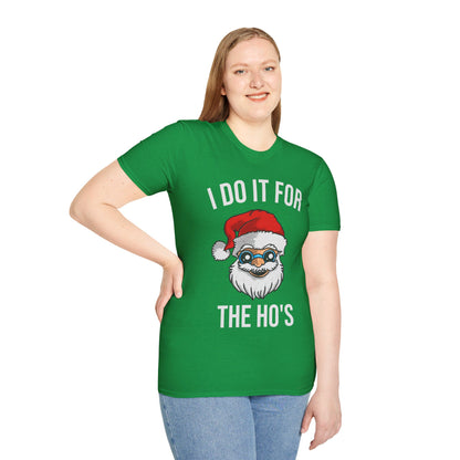 Funny Santa I Do It For The Ho's Christmas Xmas T-Shirt Men Women