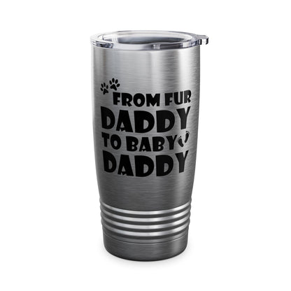 From Fur Daddy To Baby Daddy - Dog Dad Fathers Pregnancy Tumbler