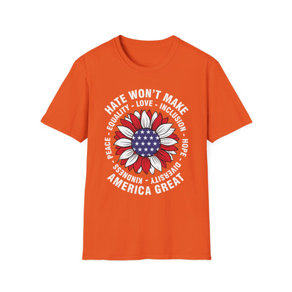 Anti Trumpp 47 President Hate Won't Make America Great T-Shirt For Men Women